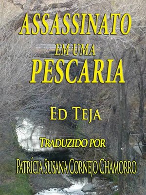 cover image of Assassinato Em Uma Pescaria